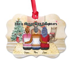 Mother & Daughter Ornament - Life Is Better With Daughters - Personalized Ornament